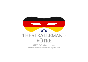 Théâtrallemand Vôtre !